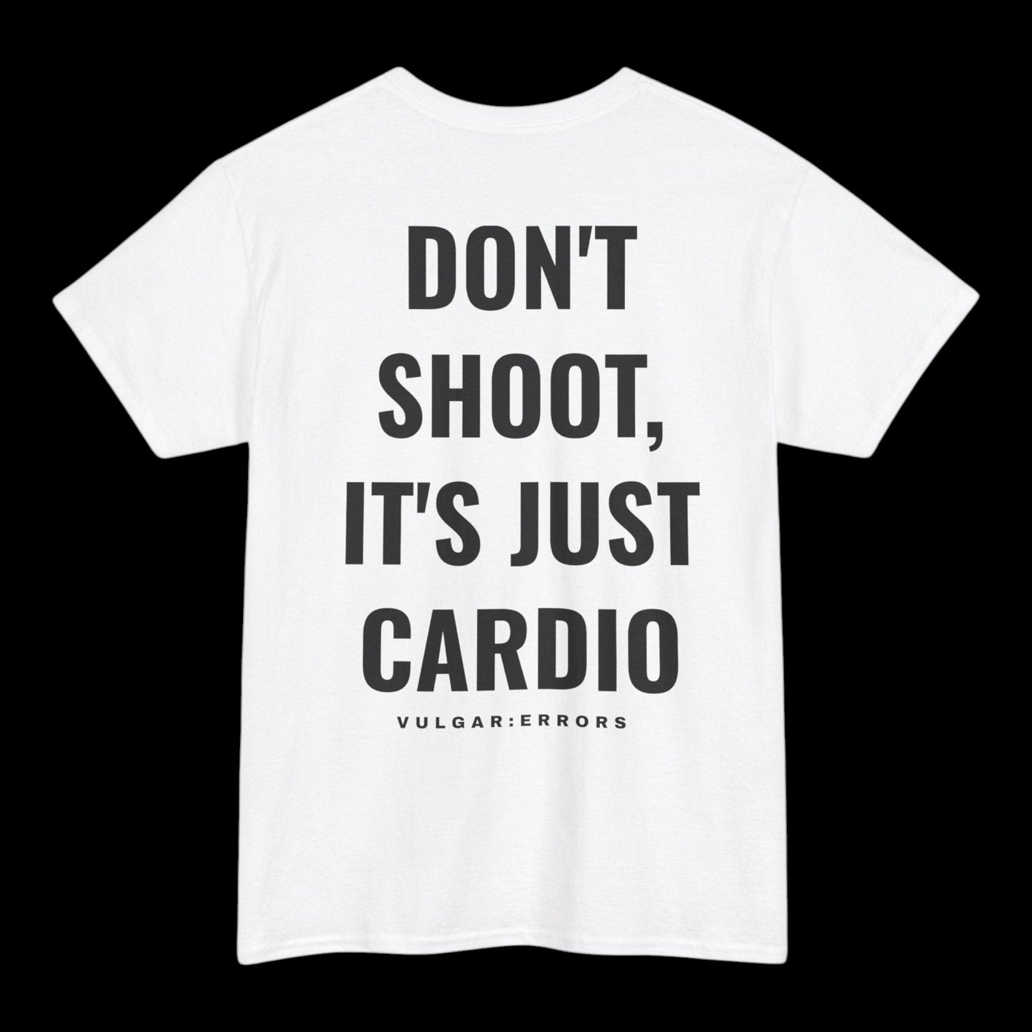 Don't Shoot - Tee