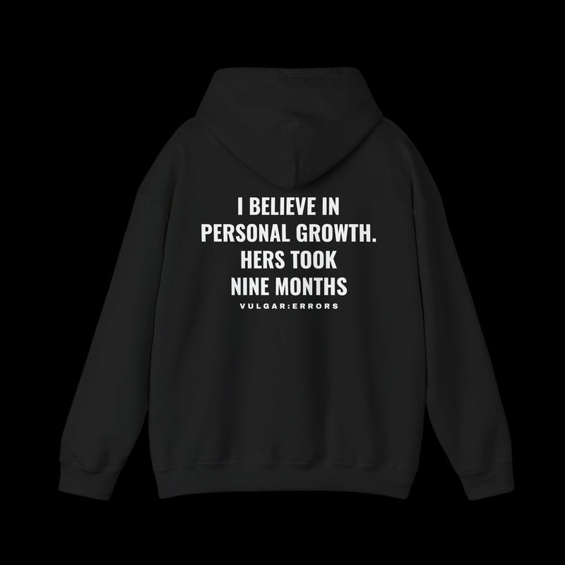 I BELIEVE IN PERSONAL GROWTH Hoodie by Vulgar Errors, black hoodie, photo 1 on a black background