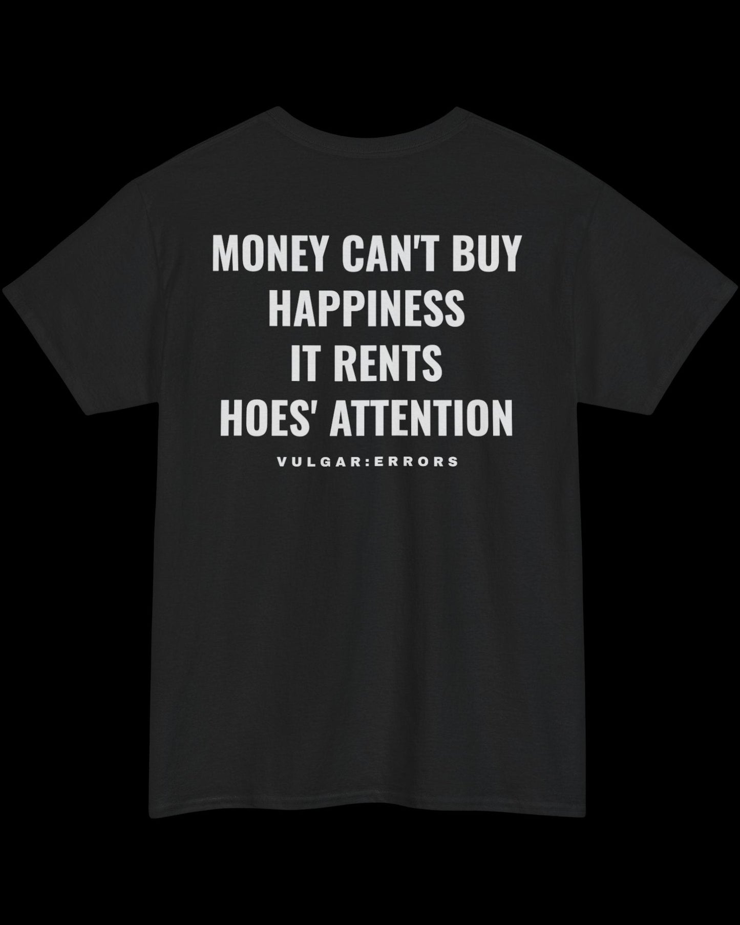 Money Can't Buy Happiness - Tee