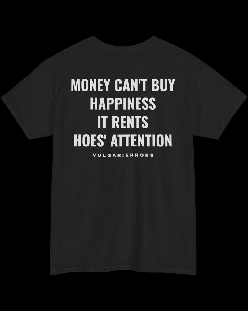 Money Can't Buy Happiness - Tee