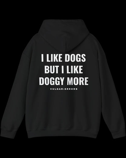Vulgar Errors I Like Dogs Hoodie with large white back slogan print on black cotton