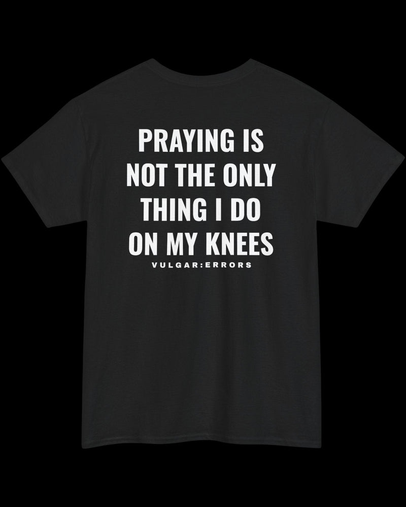 Vulgar Errors The Prayer Position T-Shirt with large white back slogan print on black cotton
