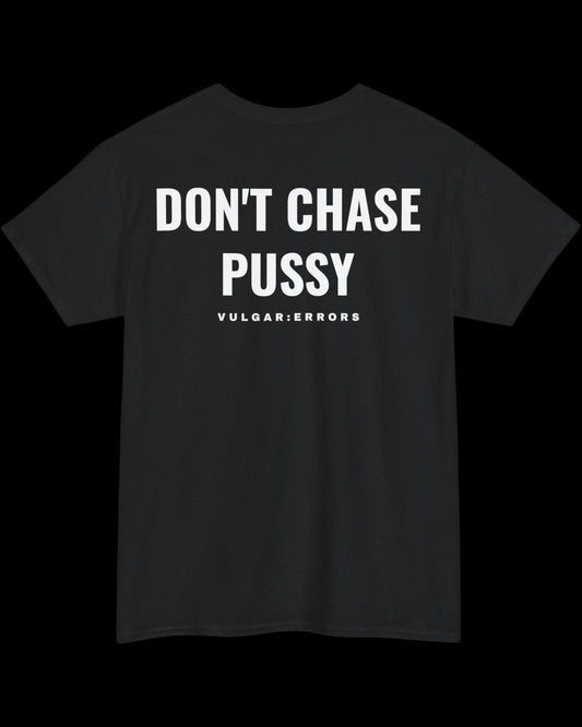 Vulgar Errors The Pursuit of Happyness T-Shirt with large white back slogan print on black cotton