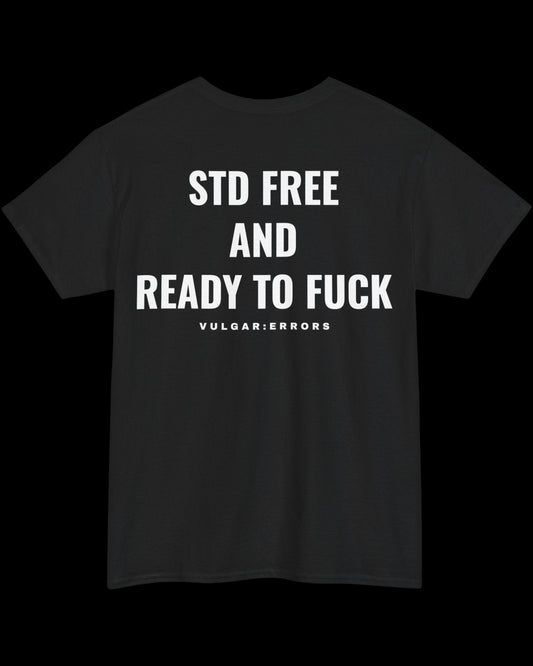 Vulgar Errors Free And Ready T-Shirt with large white back slogan print on black cotton