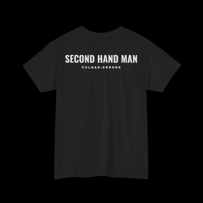 "SECOND HAND MAN" Vulgar Errors black t-shirt – back view