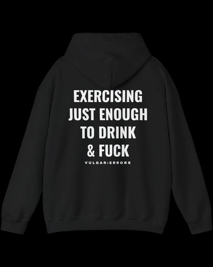 Vulgar Errors Exercise Just Enough Hoodie with large white back slogan print on black cotton