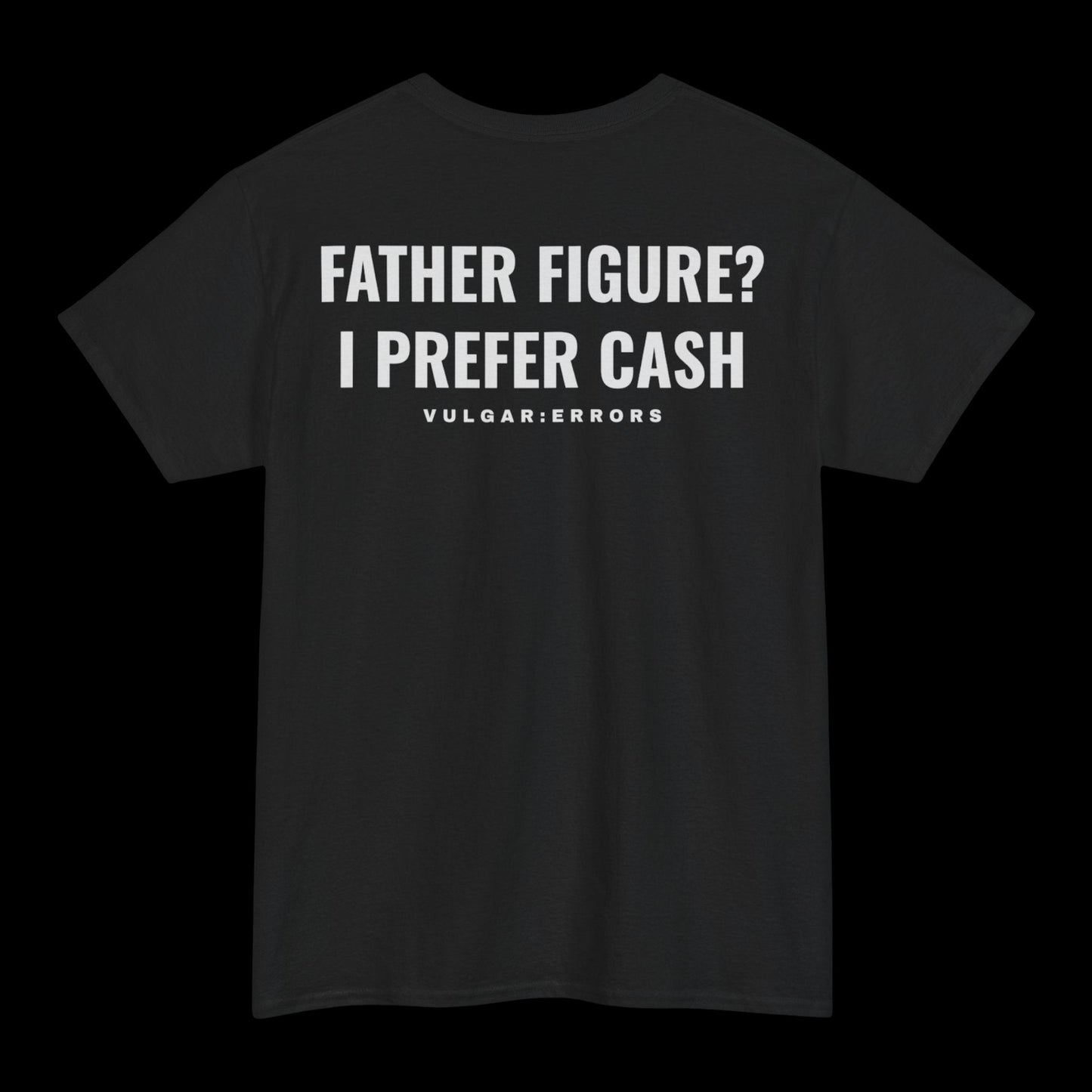 Father Figure? - Tee