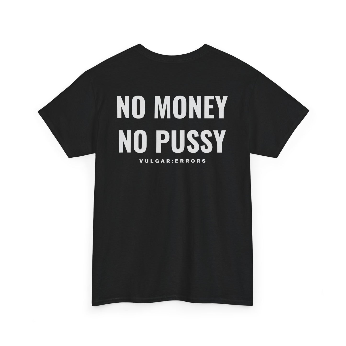 No Money - Tee