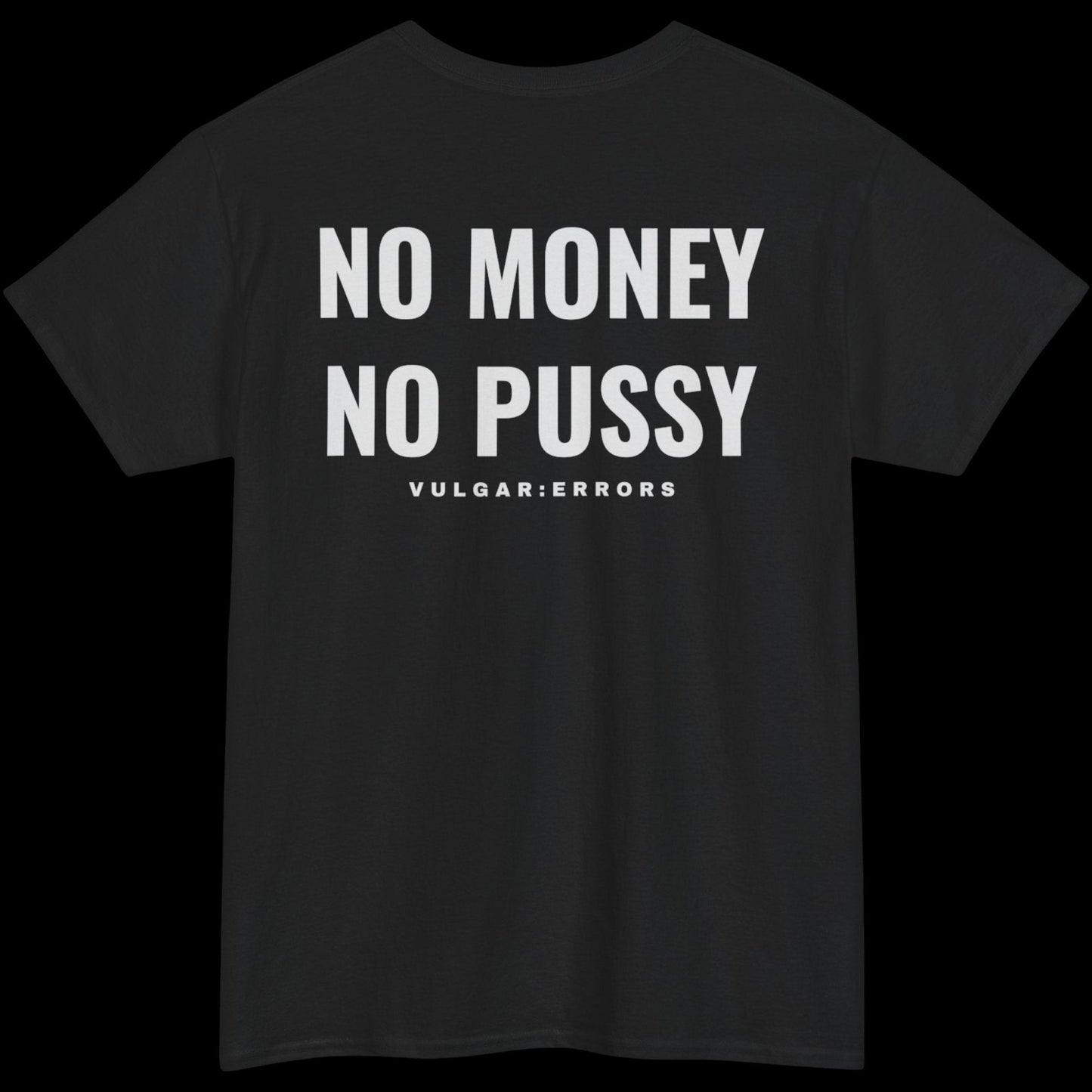 No Money - Tee