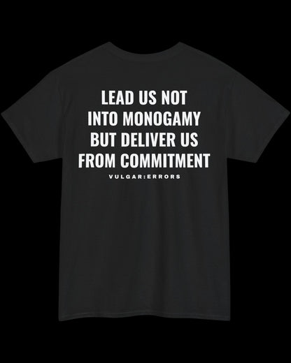 Vulgar Errors Matthew 6:13 T-Shirt with large white back slogan print on black cotton