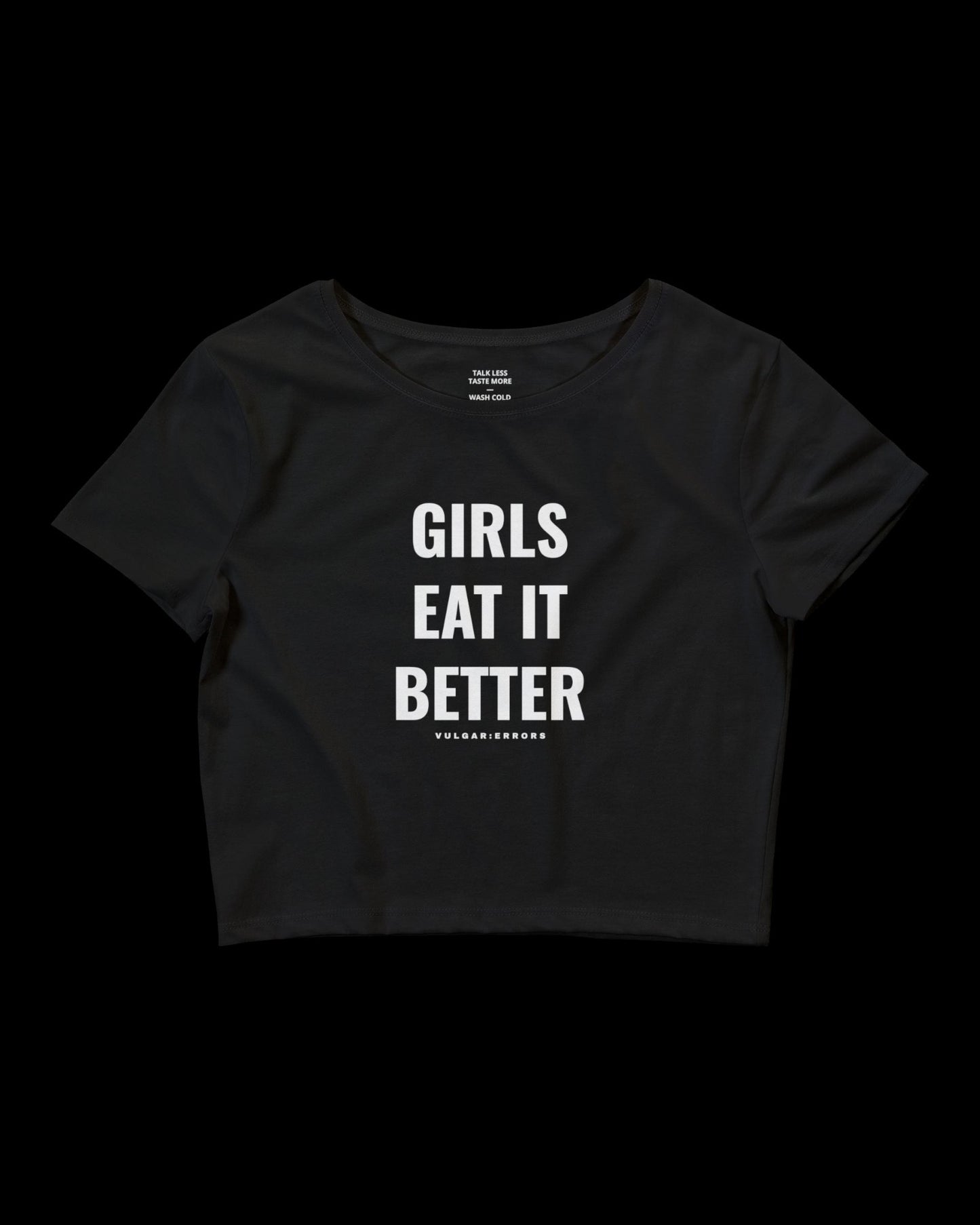 GIRLS EAT IT BETTER BABY TEE