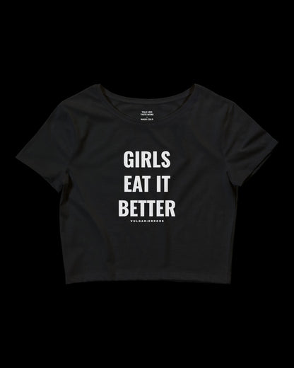 GIRLS EAT IT BETTER BABY TEE
