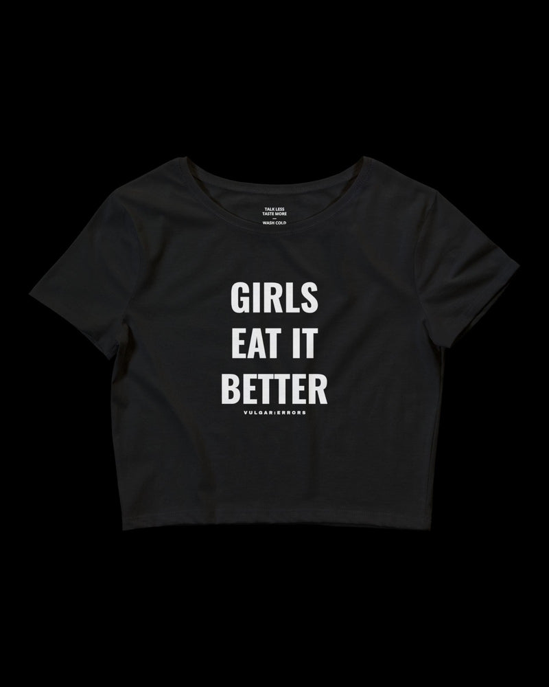 GIRLS EAT IT BETTER BABY TEE