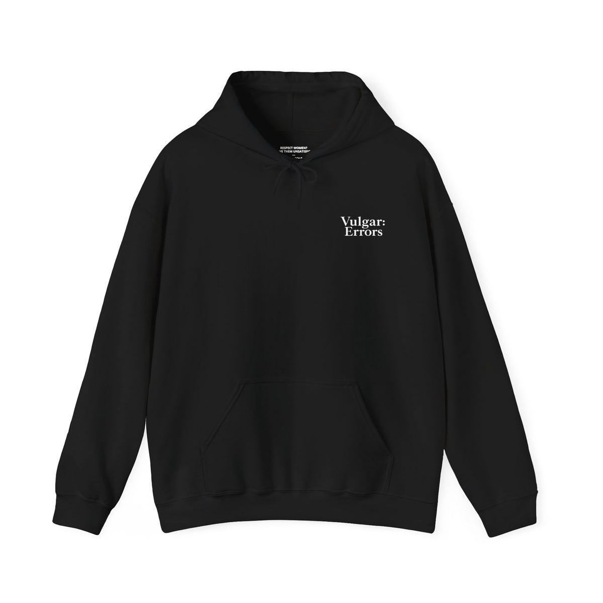 I RESPECT WOMEN Hoodie by Vulgar Errors, black hoodie, photo 2 on a black background