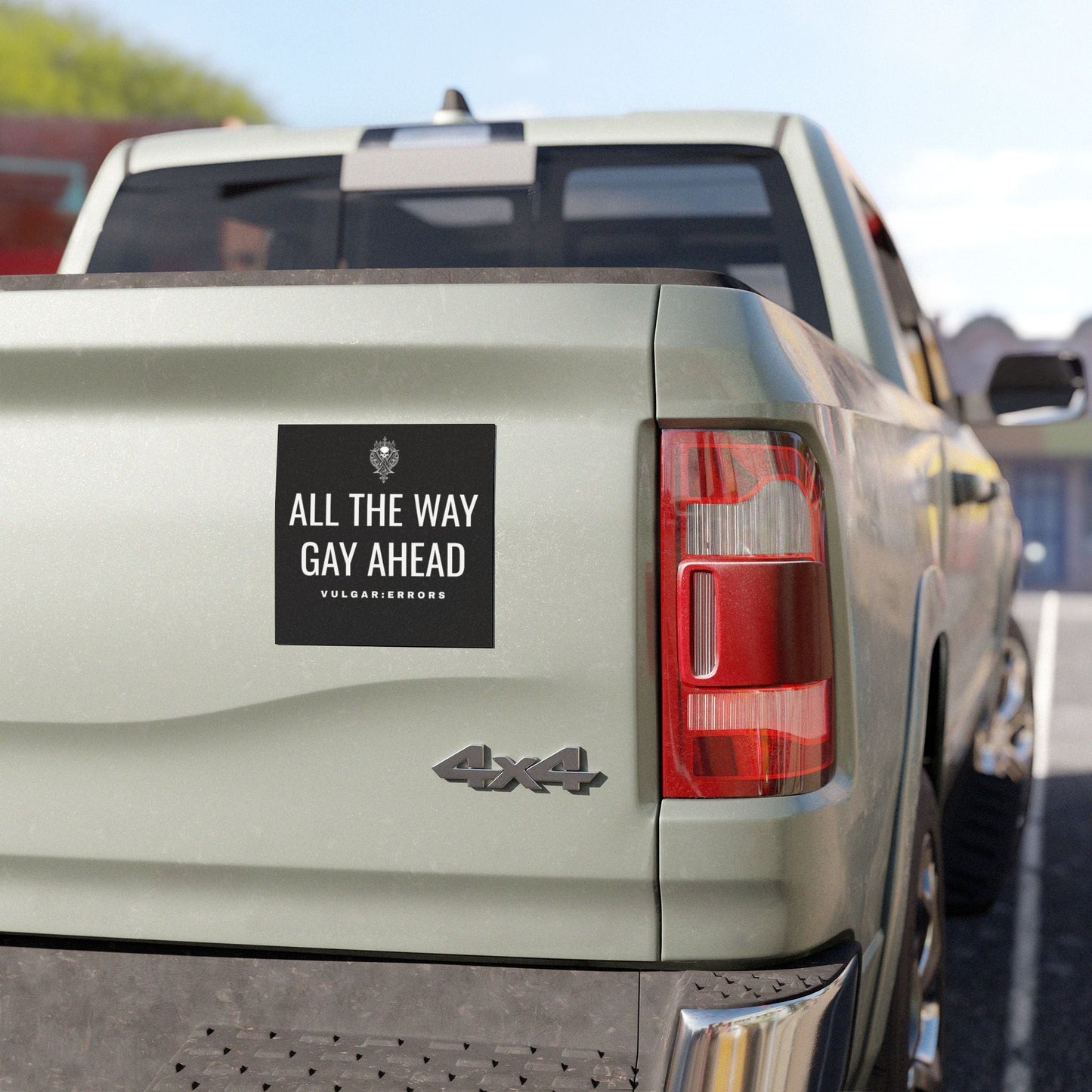"All The Way Gay Ahead — Car Magnet" Vulgar Errors home decor in black, back view showing the large white slogan back print