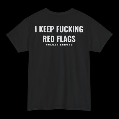 "Red Flags" Vulgar Errors t-shirt in black, back view showing the large white slogan back print