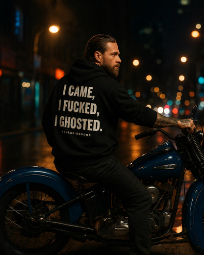 Vulgar Errors I Came...I Ghosted Hoodie with large white back slogan print on black cotton