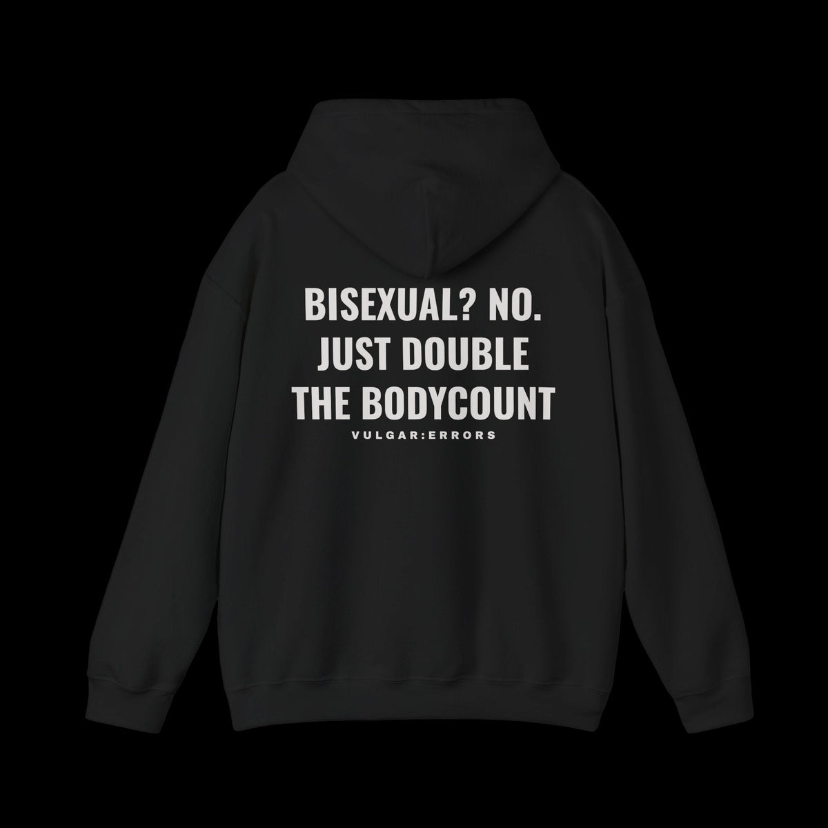 BISEXUAL? NO. Hoodie by Vulgar Errors, black hoodie, photo 1 on a black background
