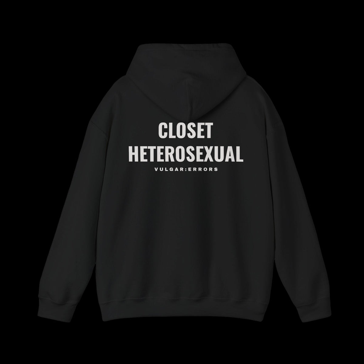 CLOSET HETEROSEXUAL Hoodie, back print, on a black background