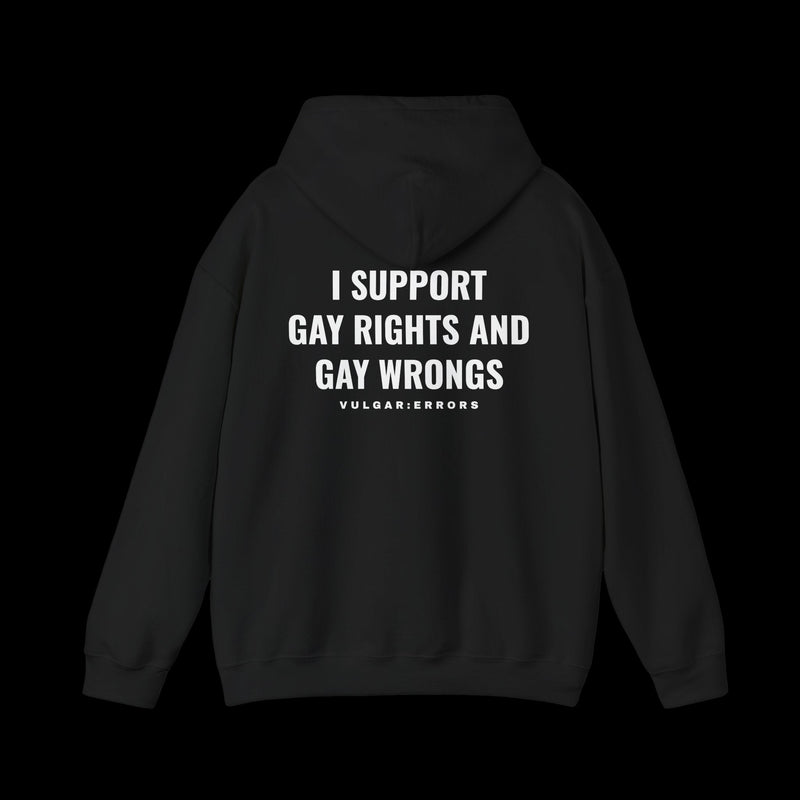 I SUPPORT RIGHTS AND WRONGS Hoodie by Vulgar Errors, black hoodie, photo 1 on a black background