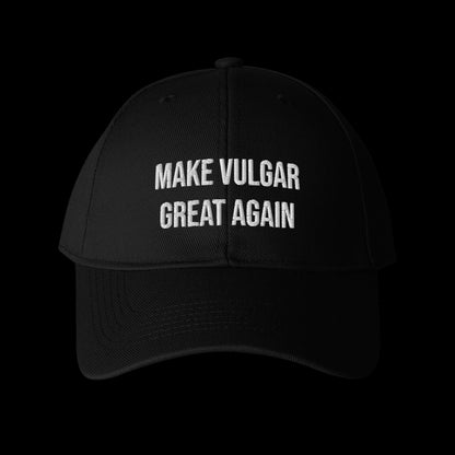 MAKE VULGAR GREAT AGAIN Cap black embroidered baseball cap (front)