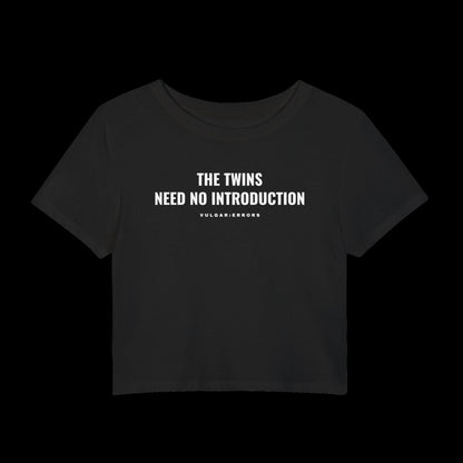 Vulgar Errors The Twins Baby Tee with white chest slogan print on fitted black cotton