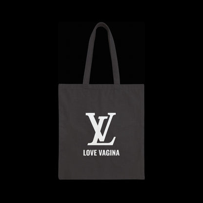 Vulgar Errors black heavy cotton canvas tote bag with white Love Vagina graphic logo on the front